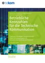 Daniela Straub: Betriebliche Kennzahlen für die Technische Kommunikation, Buch