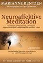 Marianne Bentzen: Neuroaffektive Meditation, Buch