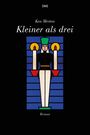 Ken Merten: Kleiner als drei, Buch