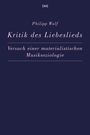 Philipp Wulf: Kritik des Liebeslieds, Buch