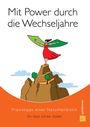 Ulrike Güdel: Mit Power durch die Wechseljahre, Buch