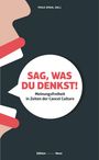 : Sag, was Du denkst!, Buch