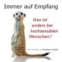 Barbara Grebe: Immer auf Empfang - Vortrags-CD, CD