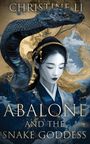 Christine Li: Abalone & The Snake Goddess, Buch