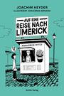 Joachim Heyder: Auf eine Reise nach Limerick, Buch