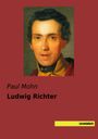 Paul Mohn: Ludwig Richter, Buch
