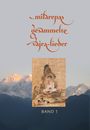 Milarepa: Milarepas gesammelte Vajra-Lieder, Buch