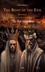 André Raguse: The Root of the Evil, Buch