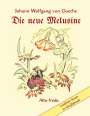 Johann Wolfgang von Goethe: Die neue Melusine, Buch