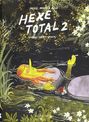 Simon Hanselmann: Hexe total 02, Buch