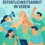 „Öffentlichkeitsarbeit im Verein.“ Menschen mit „Verein“-Shirts, Laptop und Megafon, die High-Fives machen.