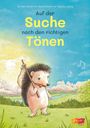 Texte: "Auf der Suche nach den richtigen Tönen". Illustration: Ein Igel mit Stock und Beutel auf einer Wiese vor Bergen.