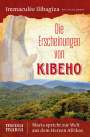 Immaculée Ilibagiza: Die Erscheinungen von Kibeho, Buch