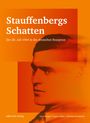 Gerd Biegel: Stauffenbergs Schatten, Buch