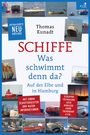 Thomas Kunadt: Schiffe, Buch