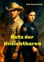 Dirk Sommerfeld: Netz der Unsichtbaren, Buch