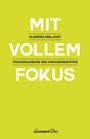 Klemens Weilandt: Mit vollem Fokus, Buch