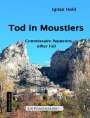 Ignaz Hold: Tod in Moustiers, Buch