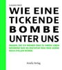 Claudia Fratz: Wie eine tickende Bombe unter uns, Buch