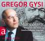 Gregor Gysi: Marx und wir, CD,CD,CD