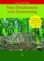 Uwe Anhäuser: Vom Druidenstein zum Hunnenring, Buch