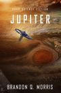 Brandon Q. Morris: Jupiter, Buch