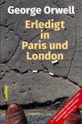 George Orwell: Erledigt in Paris und London, Buch