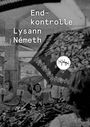 Lysann Németh: Endkontrolle, Buch