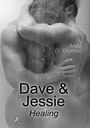 Andy D. Thomas: Dave & Jessie: Healing, Buch