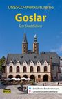 Angelika Kroker: Goslar - Der Stadtführer, Buch