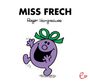 Roger Hargreaves: Miss Frech, Buch