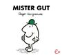 Roger Hargreaves: Mister Gut, Buch