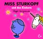 Roger Hargreaves: Miss Sturkopf und das Einhorn, Buch