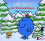 Roger Hargreaves: Mr. Men Der Weihnachtsbaum, Buch