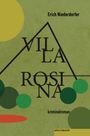 Erich Niederdorfer: Villa Rosina, Buch