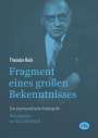 Theodor Reik: Fragment eines großen Bekenntnisses, Buch