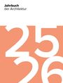 Jahrbuch der Architektur 25/26, Buch