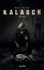 Nikita Miller: Kalasch, Buch