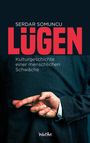 Serdar Somuncu: Lügen, Buch