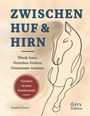 Susanne Kreuer: Zwischen Huf & Hirn, Buch
