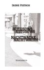 Irene Pietsch: Kutusows Nachtwache, Buch