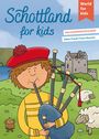 Adam Preuß: Schottland for kids, Buch