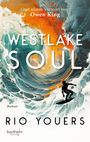 Rio Youers: Westlake Soul, Buch