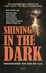 Stephen King: Shining In The Dark, Buch