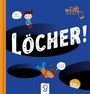 : Löcher!, Buch