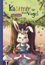 „Kasimir hat einen Vogel“ von Eliane Schädler. Ein Hase mit Vogel und Korb steht im Wald, umgeben von Pilzen und Schmetterlingen.