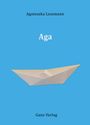 Agnieszka Lessmann: Aga, Buch