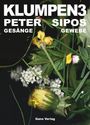 Peter Sipos: Klumpen 3, Buch