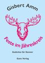 „Gisbert Amm“, „Feste im Jahreskreis“, „Gedichte für Kenner“, „Gans Verlag“. Ein Elchkopf in Magenta.