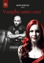 Vampire unter uns!, Buch
